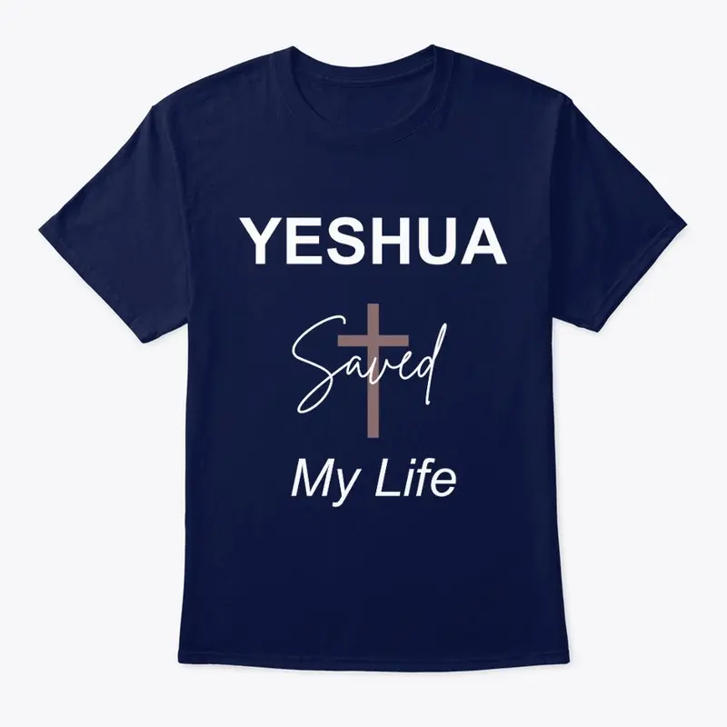 YESHUA Saved My life